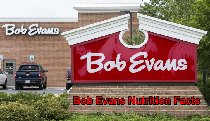 Bob Evans Nutrition Facts